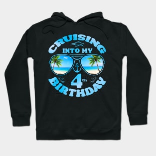 Cruising Into My 4th Birthday-4th Birthday Cruise 2024 Hoodie